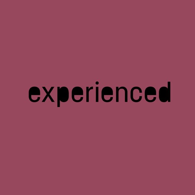 Experienced